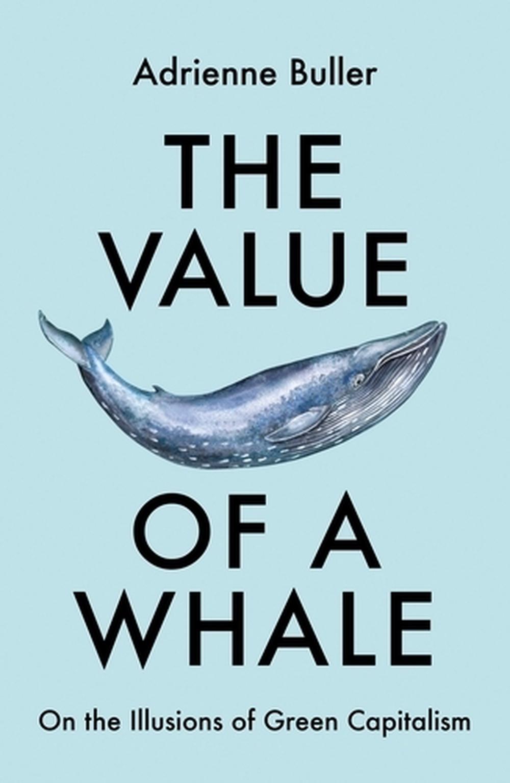 The Value of a Whale, 9781526162632