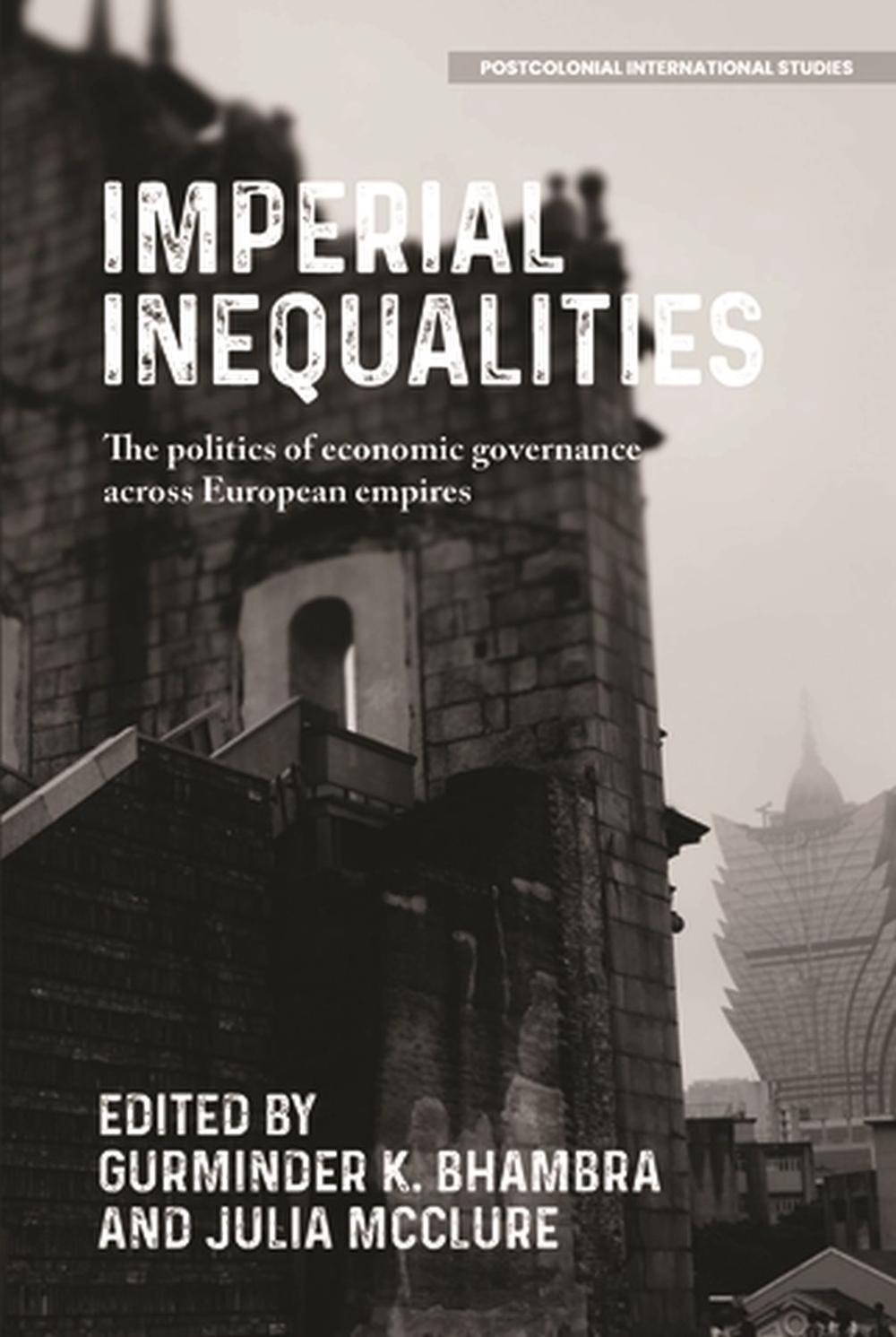 Imperial Inequalities, 9781526166142