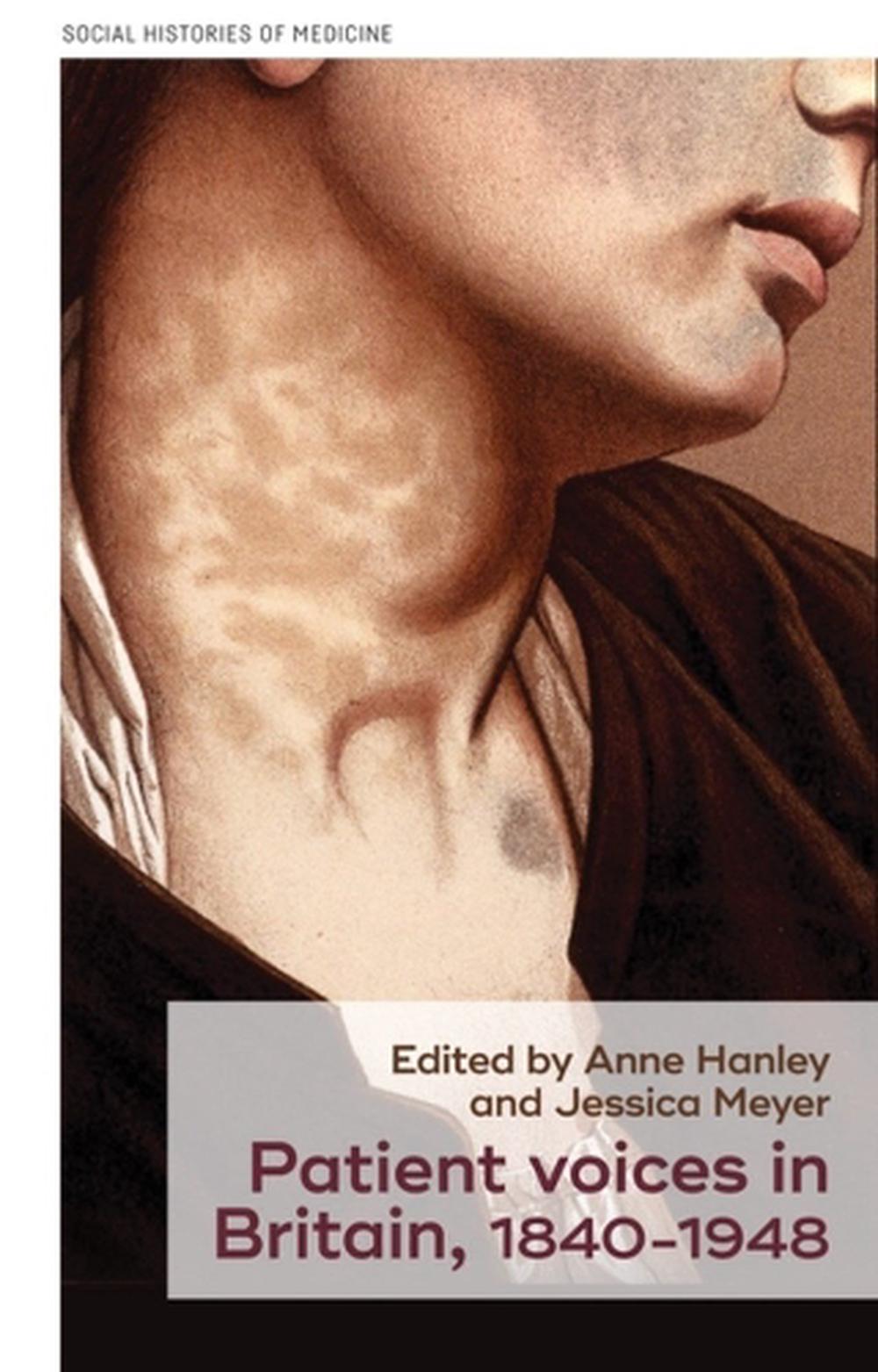 Patient Voices in Britain, 1840–1948, 9781526182401