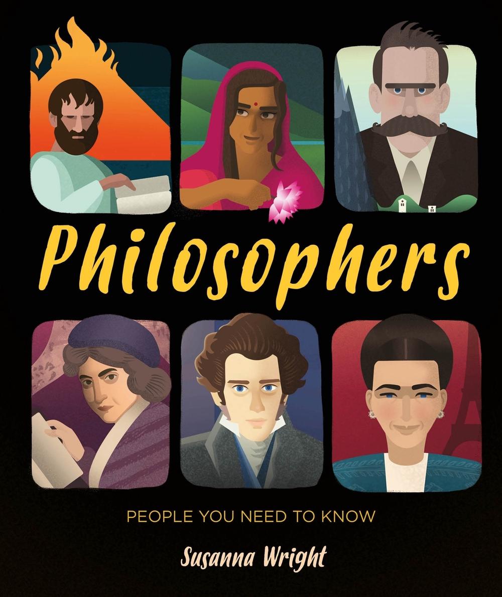 People You Need To Know: Philosophers by Susanna Wright - ISBN: 9781526305336