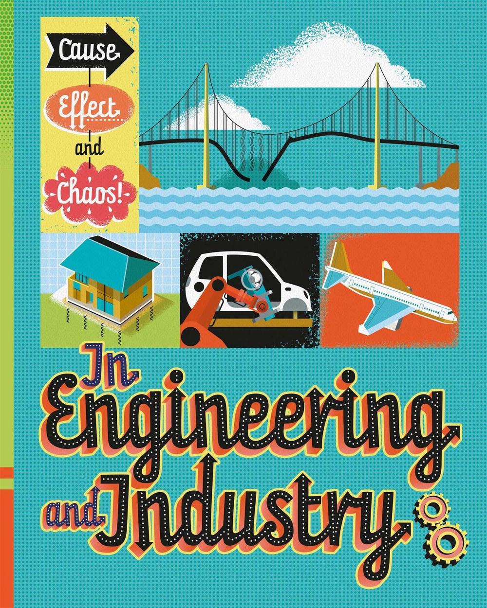 Cause, Effect and Chaos!: In Engineering and Industry by Paul Mason - ISBN: 9781526305824