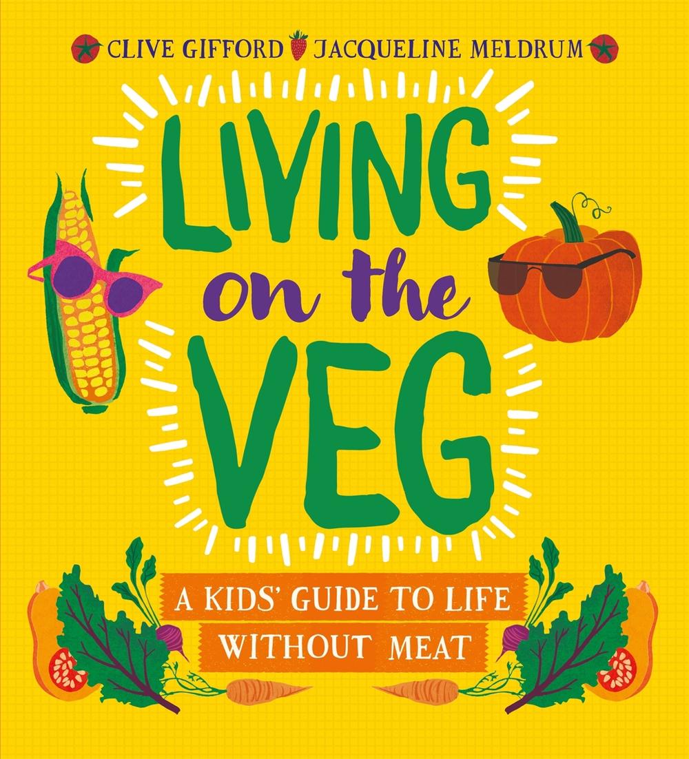 Living on the Veg, 9781526306104