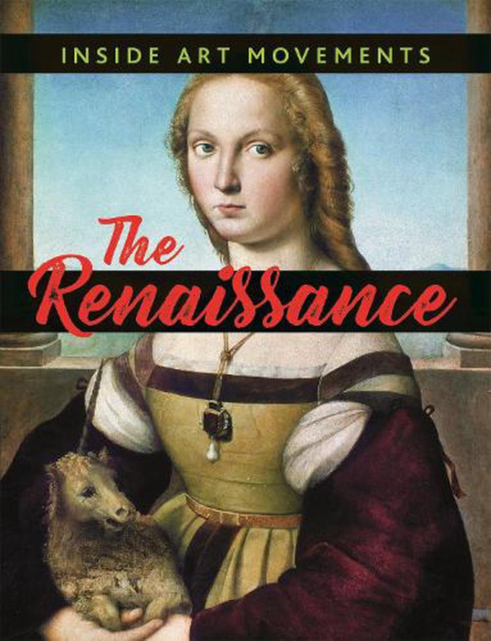 Inside Art Movements: Renaissance, 9781526306111
