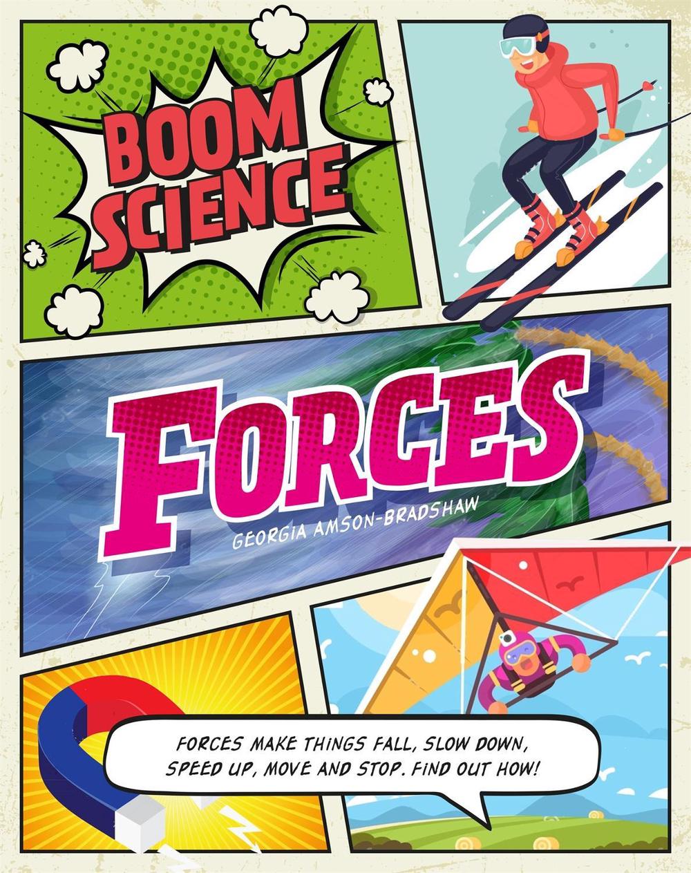 BOOM! Science: Forces by Georgia Amson-Bradshaw - ISBN: 9781526306593