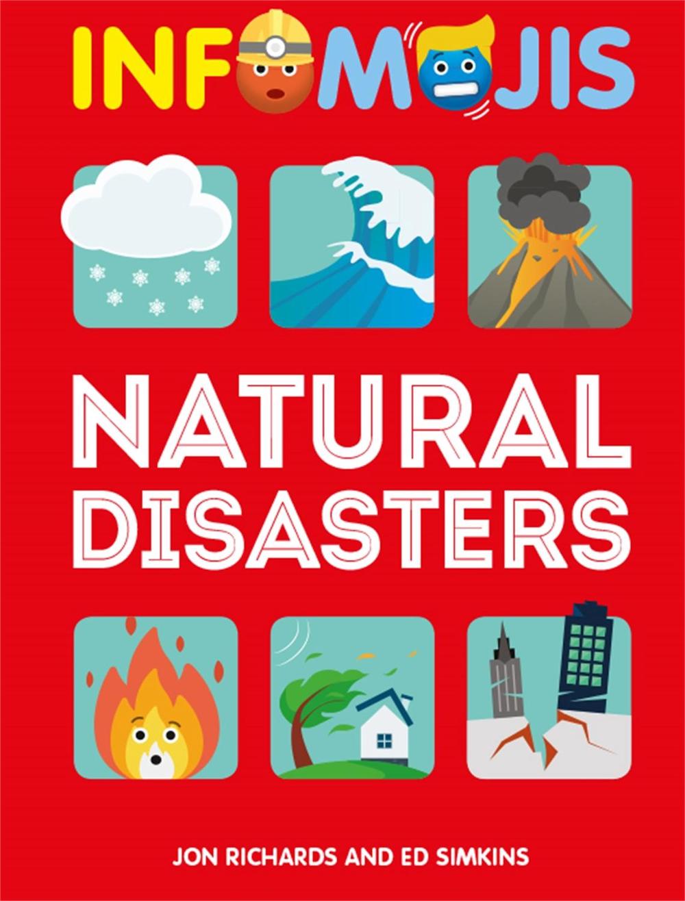 Infomojis: Natural Disasters by Jon Richards - ISBN: 9781526306982