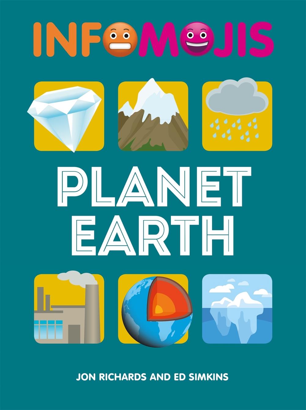 Infomojis: Planet Earth by Jon Richards - ISBN: 9781526307019