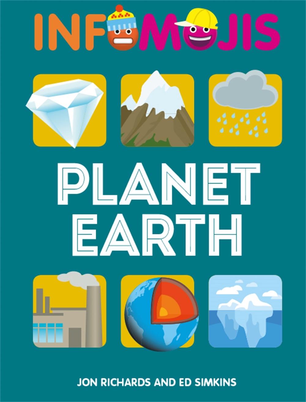 Infomojis: Planet Earth by Jon Richards - ISBN: 9781526307026