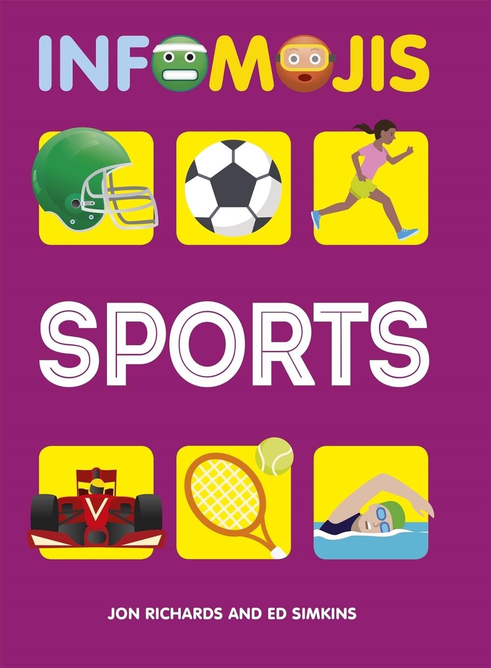 Infomojis: Sports by Jon Richards - ISBN: 9781526307057