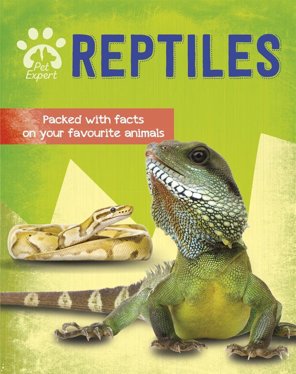 Pet Expert: Reptiles by Gemma Barder - ISBN: 9781526308672