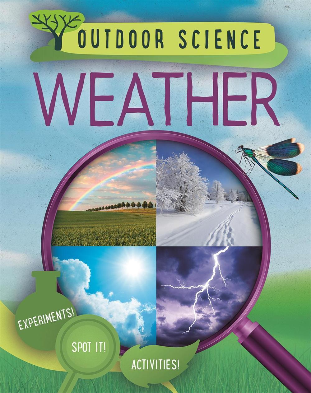Outdoor Science: Weather by Sonya Newland - ISBN: 9781526309457