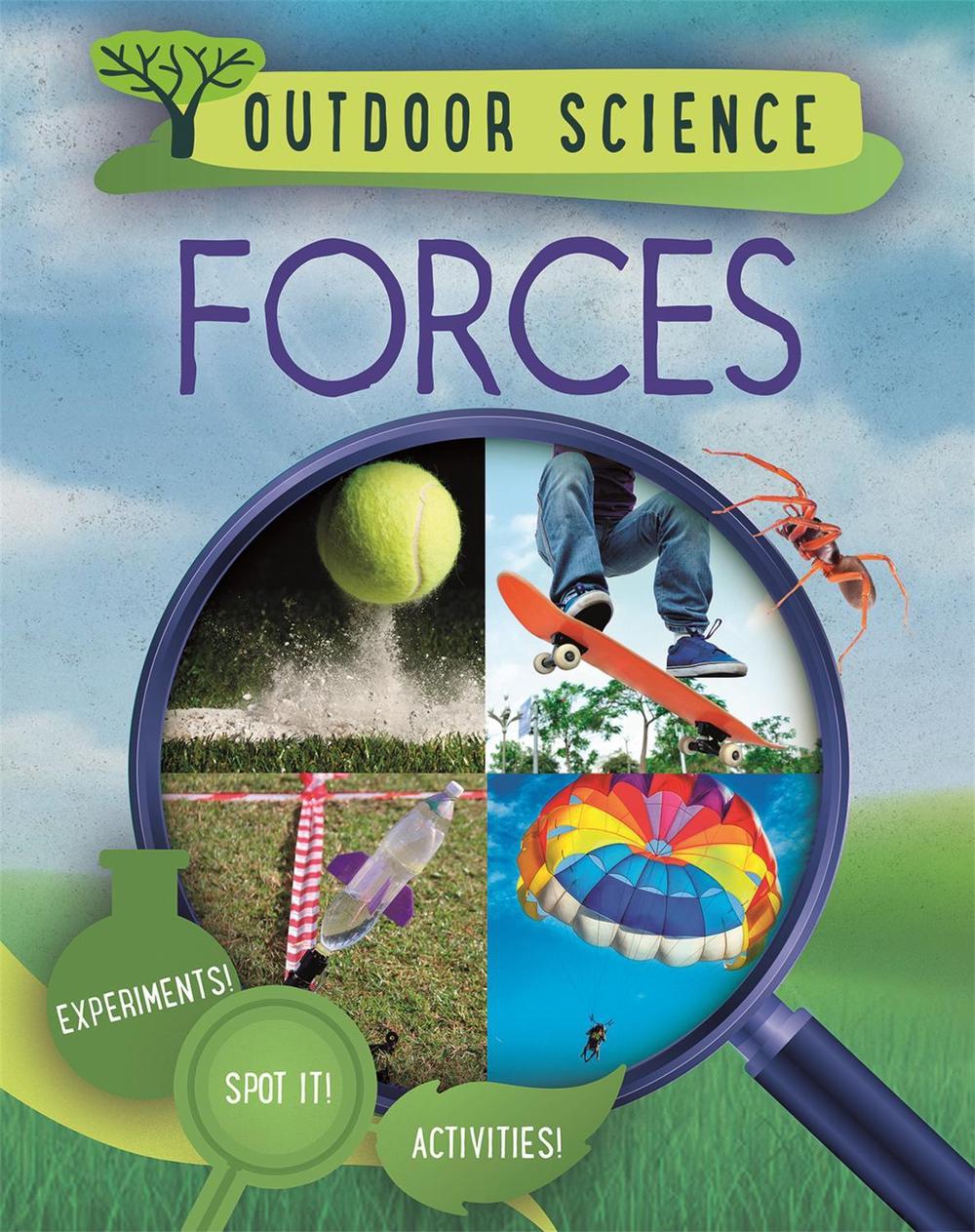 Outdoor Science: Forces by Sonya Newland - ISBN: 9781526309471