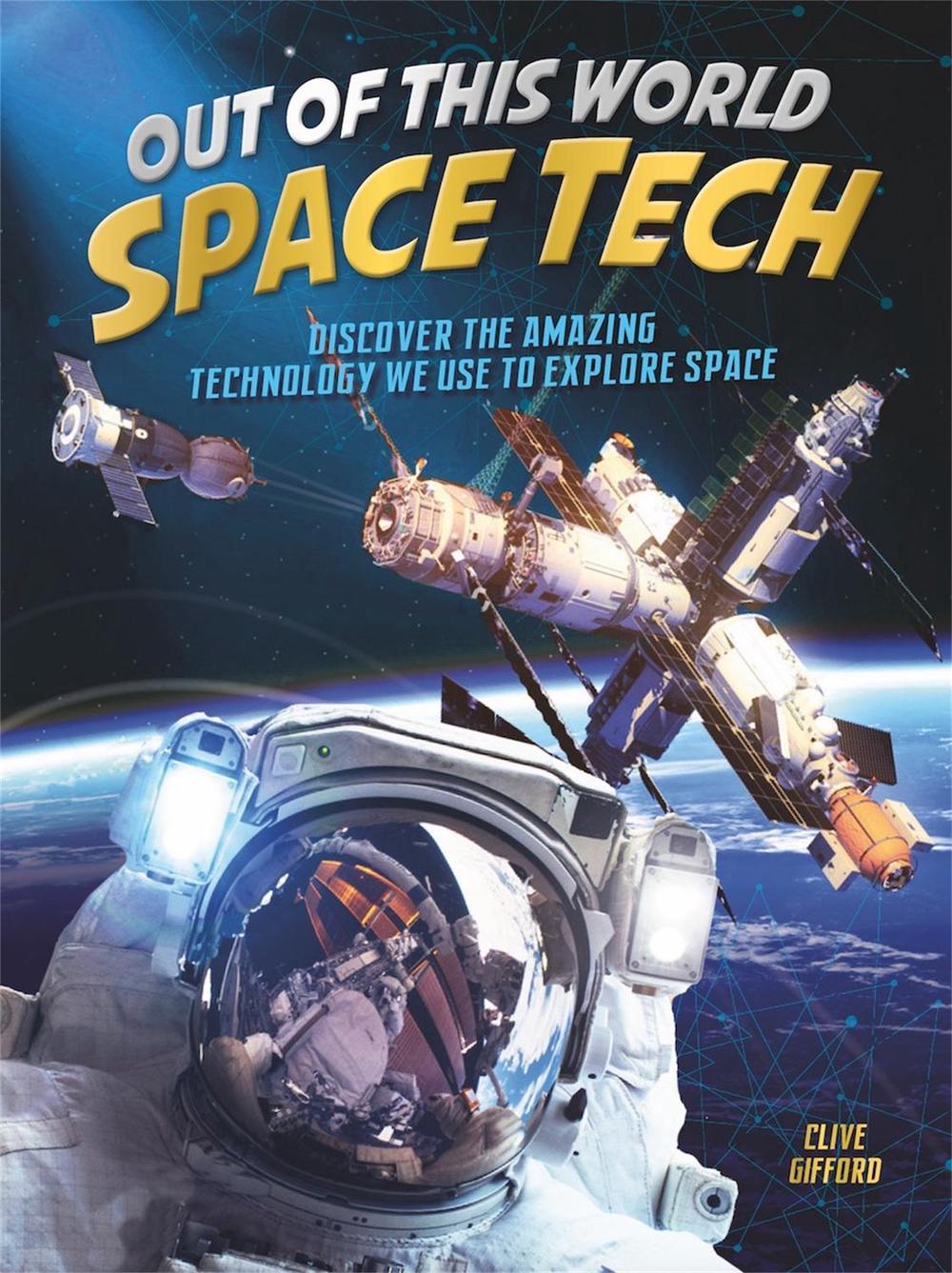 Out of this World Space Tech, 9781526310712