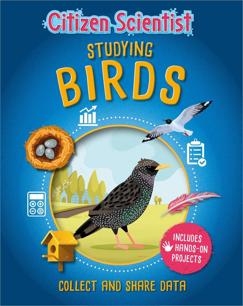 Citizen Scientist: Studying Birds by Izzi Howell - ISBN: 9781526312044