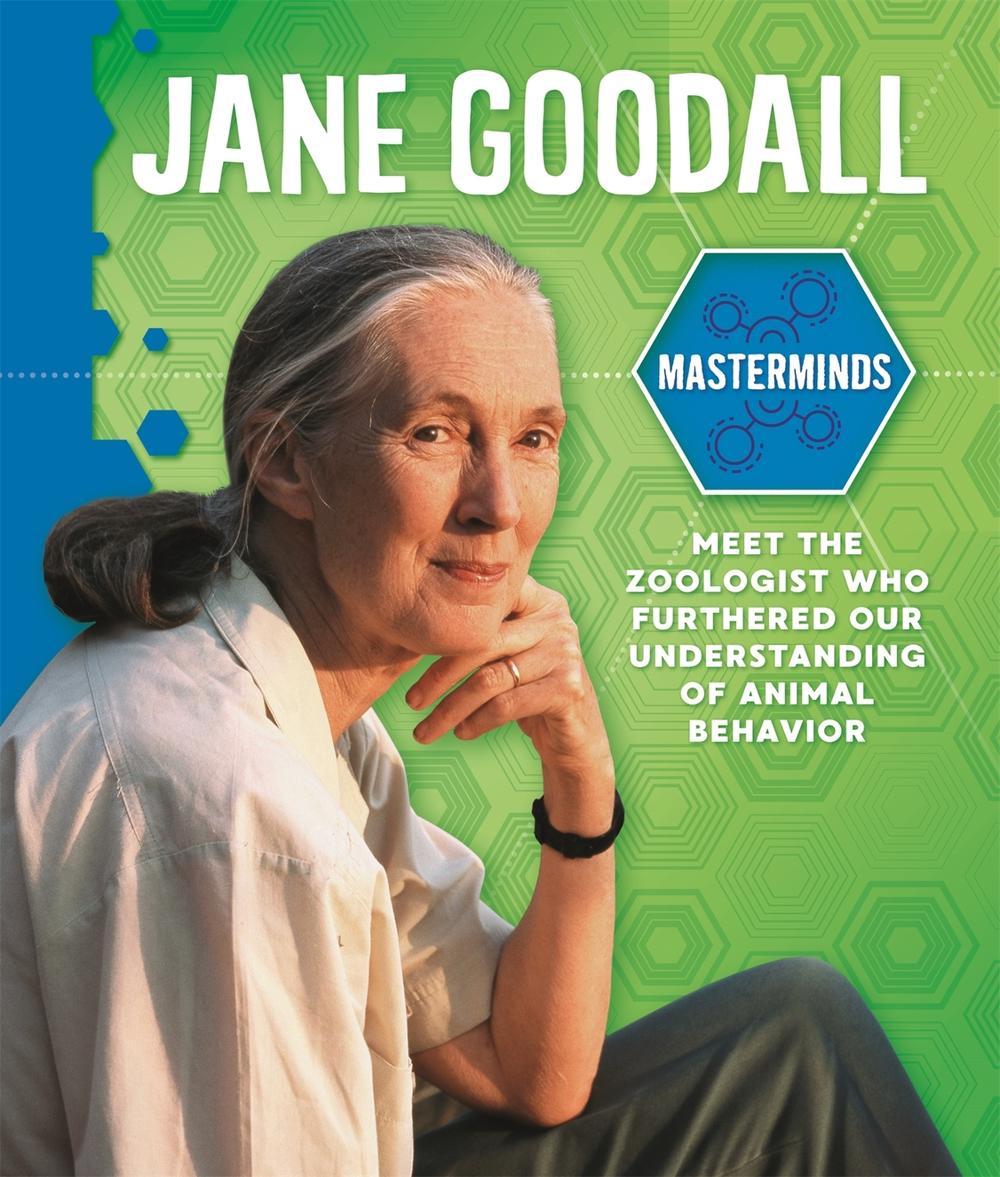 Masterminds: Jane Goodall by Izzi Howell - ISBN: 9781526312693