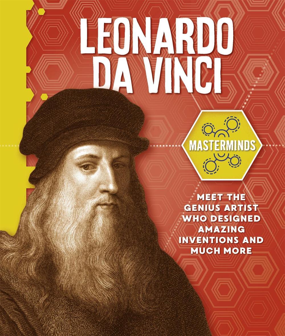 Masterminds: Leonardo Da Vinci, 9781526313959