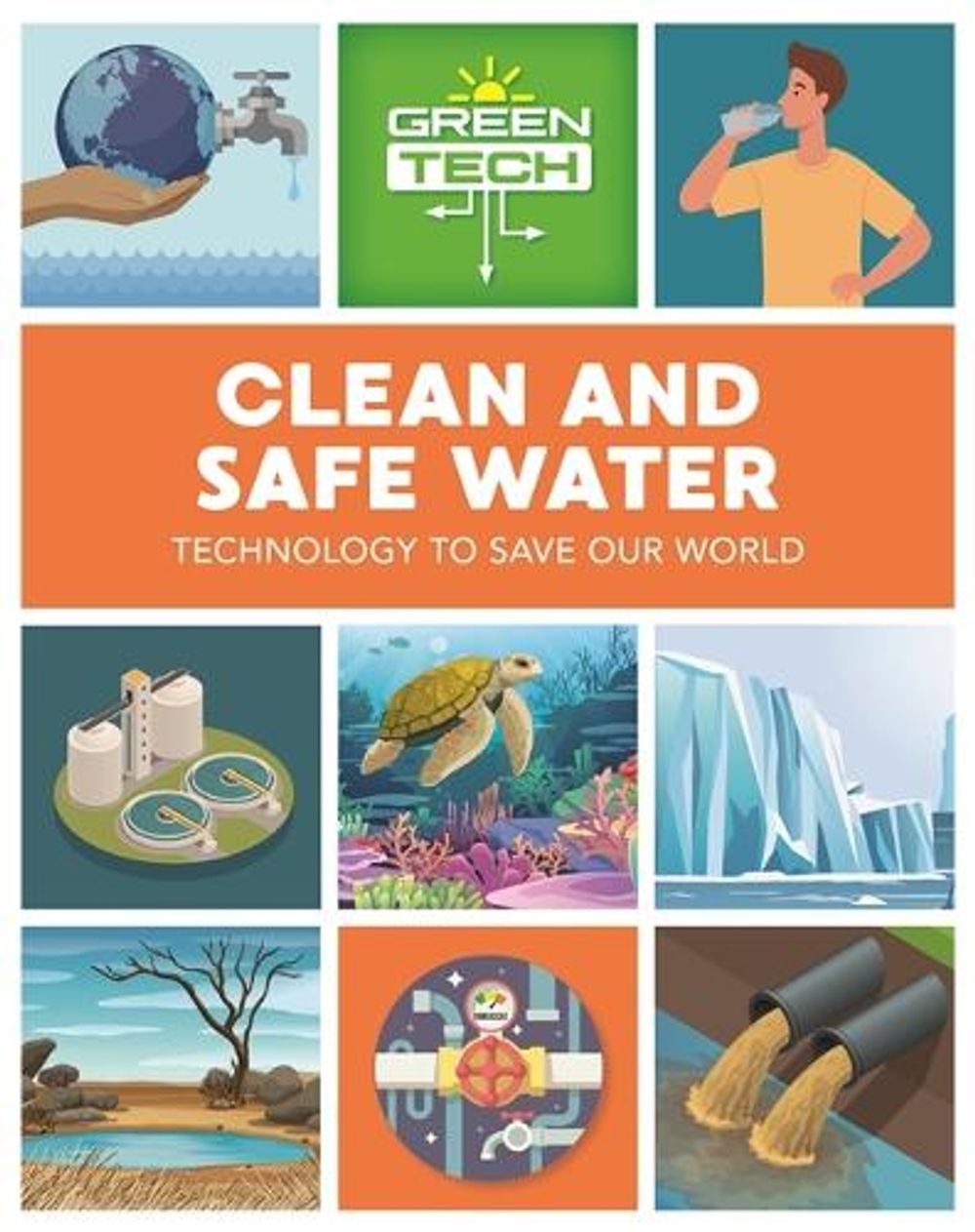 Green Tech: Clean and Safe Water by Katie Dicker - ISBN: 9781526315274