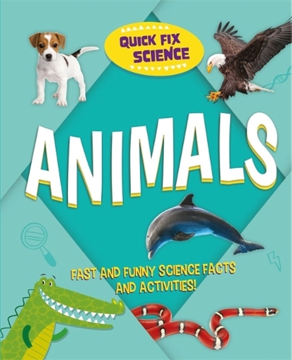 Quick Fix Science: Animals by Paul Mason - ISBN: 9781526315496