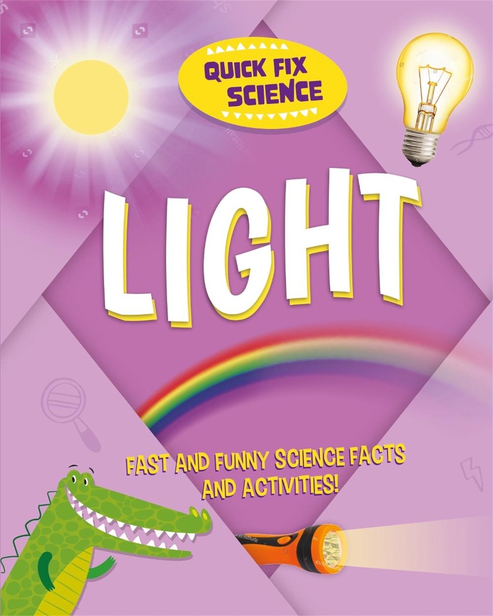 Quick Fix Science: Light by Paul Mason - ISBN: 9781526315854