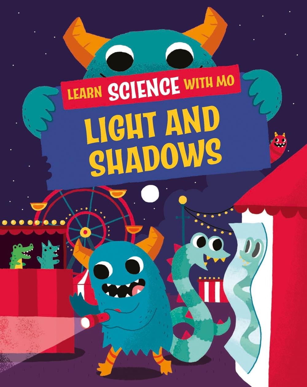 Learn Science with Mo: Light and Shadows by Paul Mason - ISBN: 9781526318961