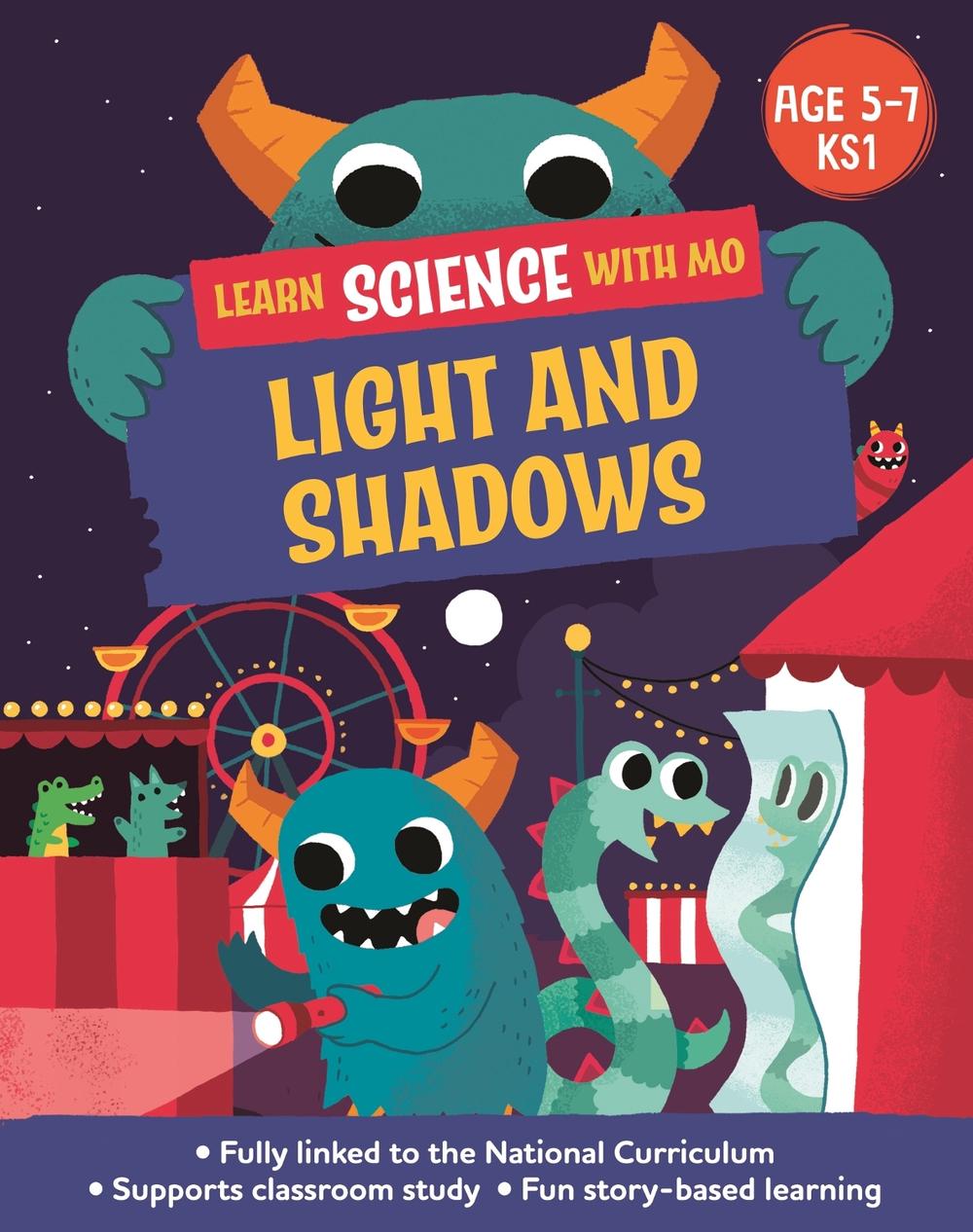 Learn Science with Mo: Light and Shadows, 9781526318978