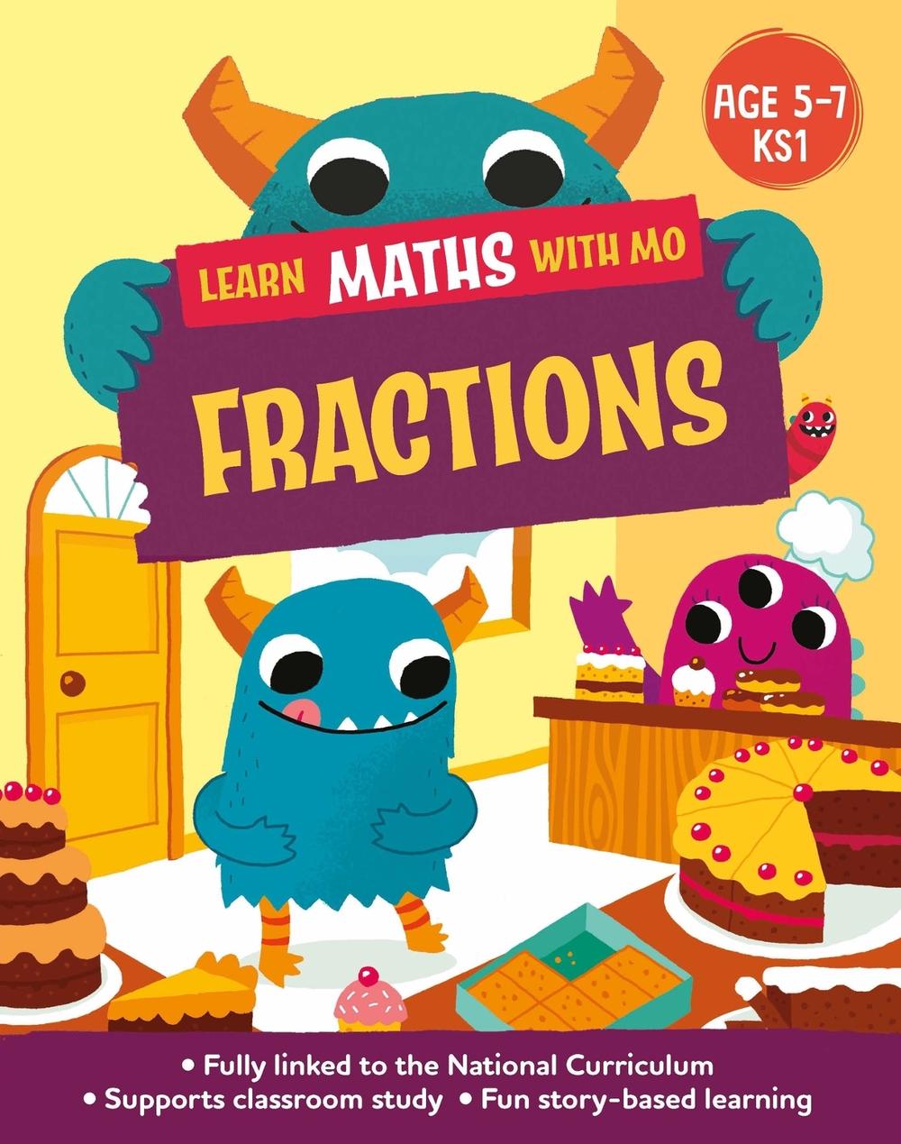 Learn Maths with Mo: Fractions by Hilary Koll - ISBN: 9781526319036