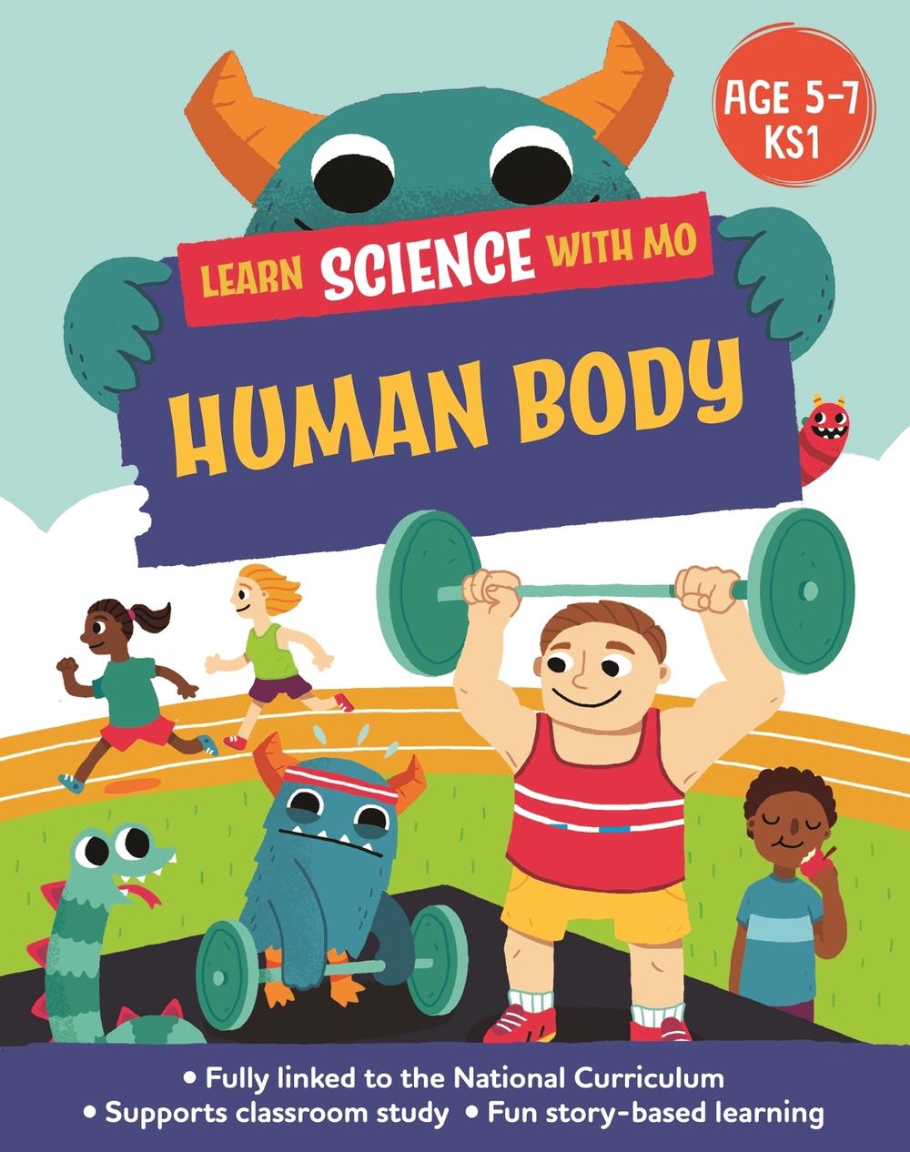 Learn Science with Mo: Human Body, 9781526319166