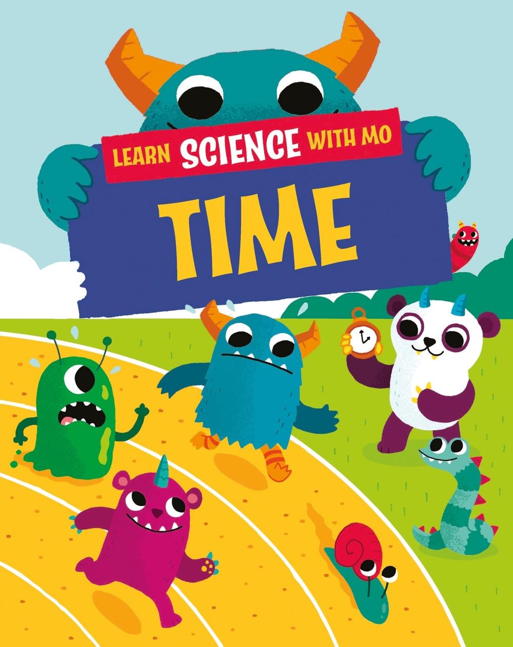 Learn Science with Mo: Time, 9781526319289