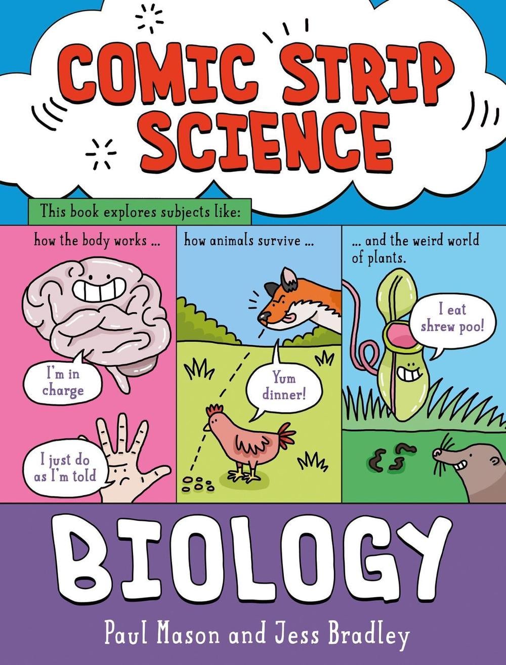 Comic Strip Science: Biology by Paul Mason - ISBN: 9781526319999
