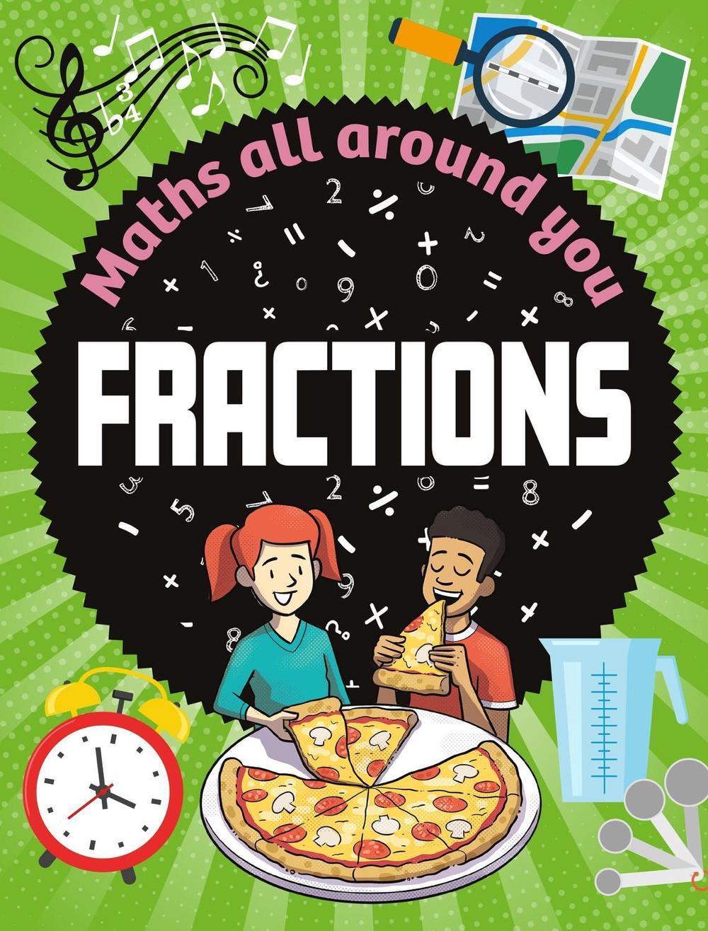 Maths All Around You: Fractions by Rob Colson - ISBN: 9781526320506