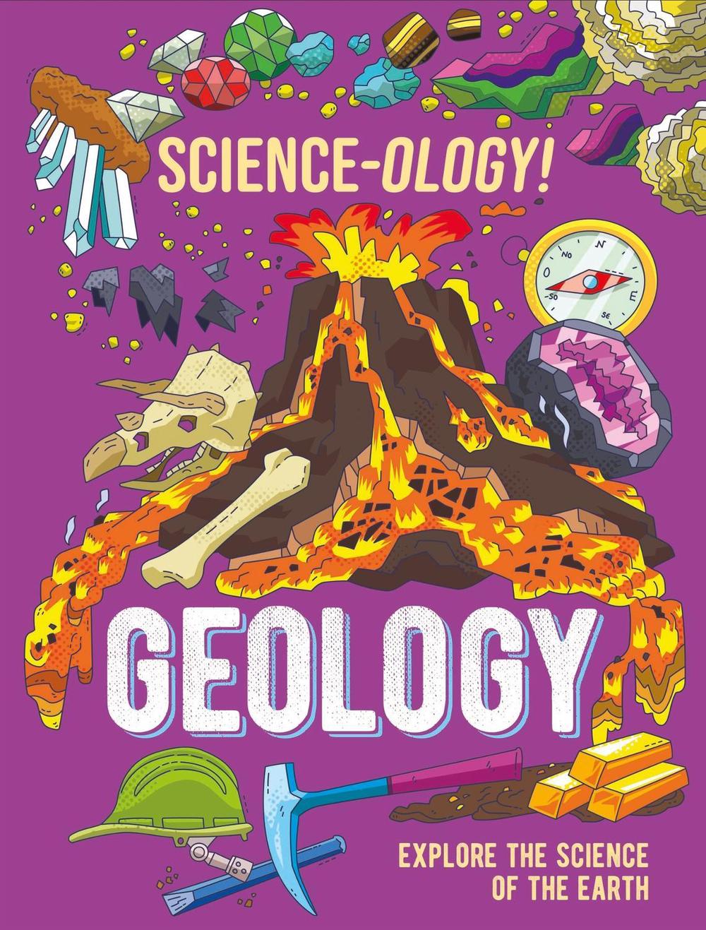 Science-ology!: Geology by Anna Claybourne - ISBN: 9781526321237