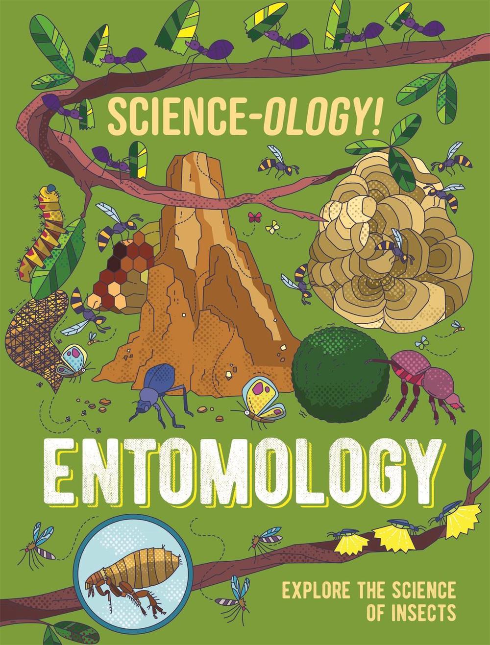 Science-ology!: Entomology by Anna Claybourne - ISBN: 9781526321282