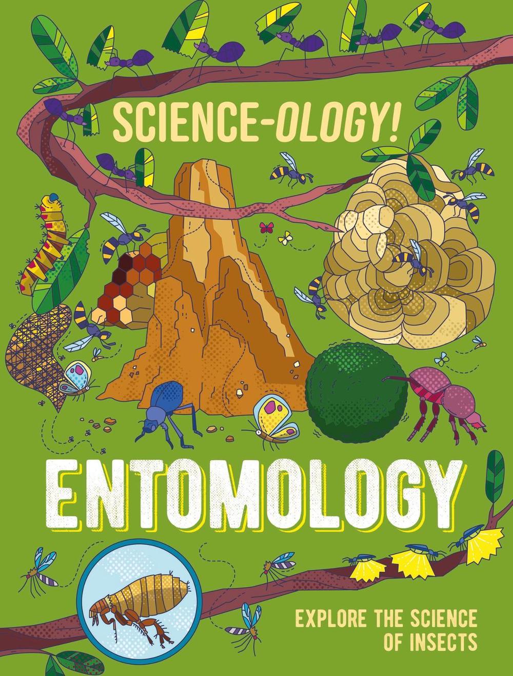 Science-ology!: Entomology by Anna Claybourne - ISBN: 9781526321299