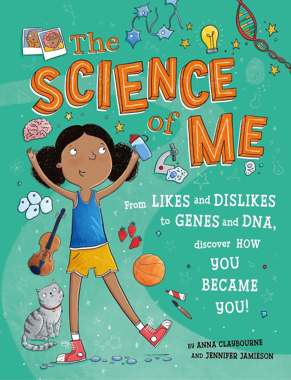 The Science of Me by Anna Claybourne - ISBN: 9781526322371