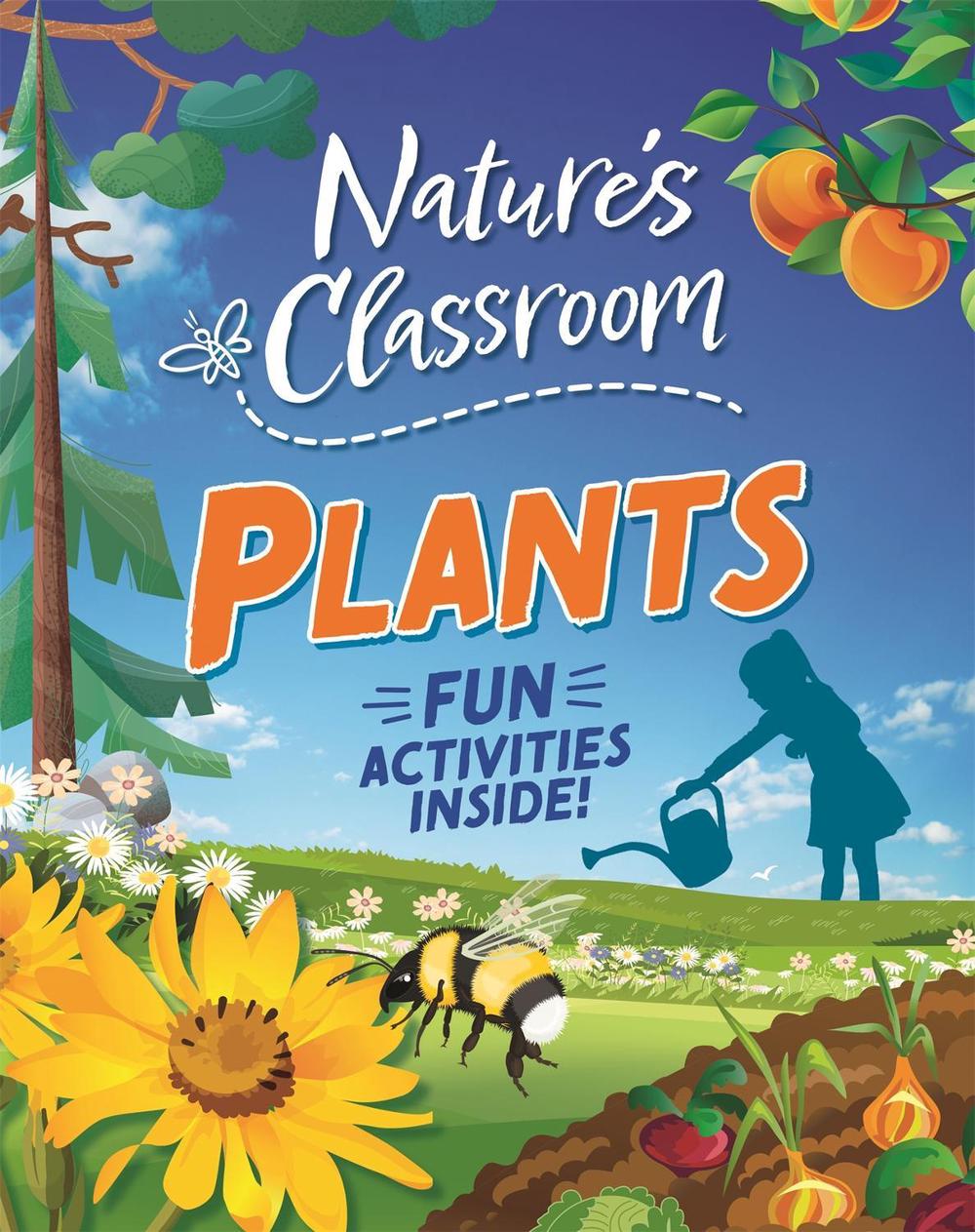 Nature's Classroom: Plants by Claudia Martin - ISBN: 9781526322562