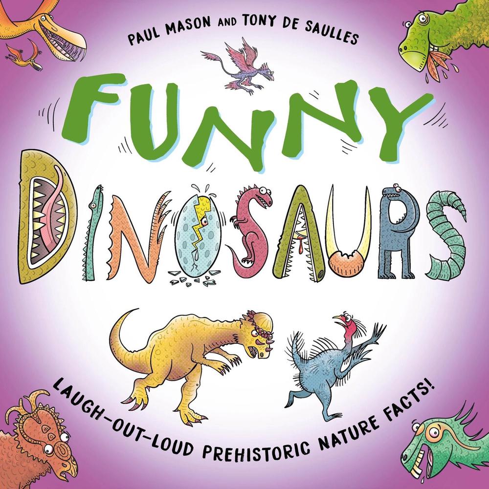 Funny Dinosaurs by Paul Mason - ISBN: 9781526322913
