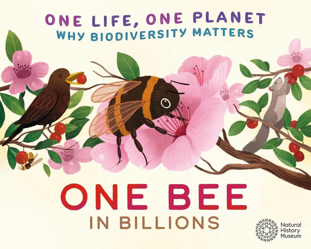 One Life, One Planet: One Bee in Billions by Sarah Ridley - ISBN: 9781526323118