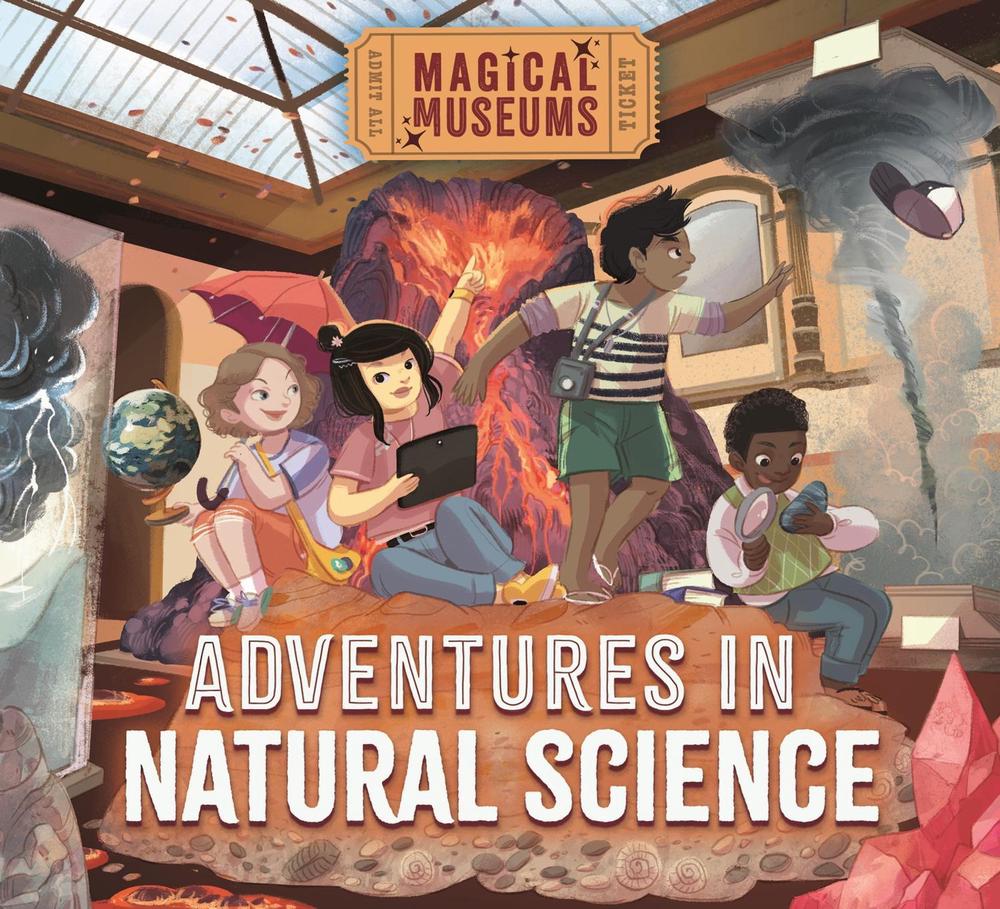Magical Museums: Adventures in Natural Science by Ben Hubbard - ISBN: 9781526323255