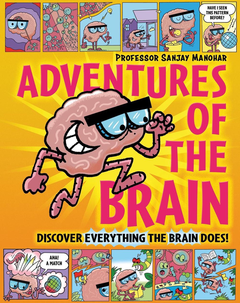 Adventures of the Brain by Sanjay Manohar - ISBN: 9781526323323