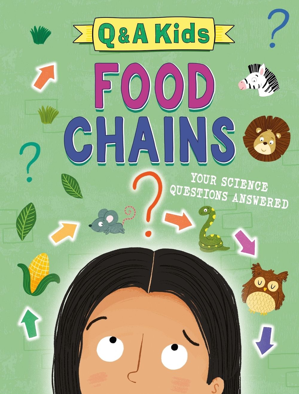 Q and A Kids: Food Chains by Amy Chapman - ISBN: 9781526324061