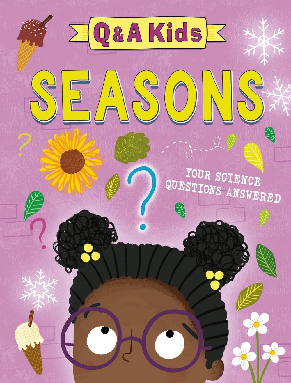 Q and A Kids: Seasons by Amy Chapman - ISBN: 9781526324115