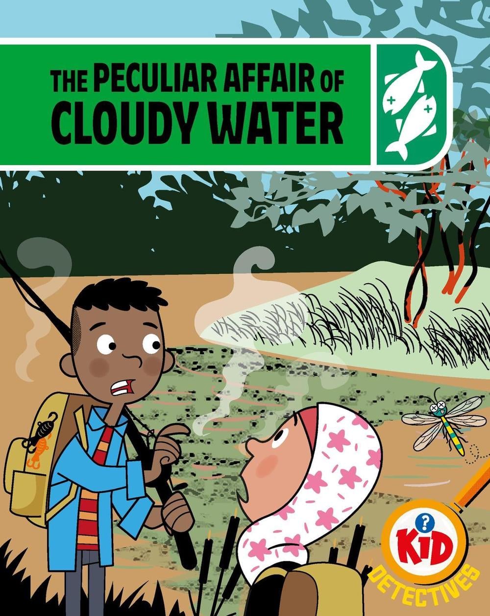 Kid Detectives: The Peculiar Affair of Cloudy Water by Adam Bushnell - ISBN: 9781526324894