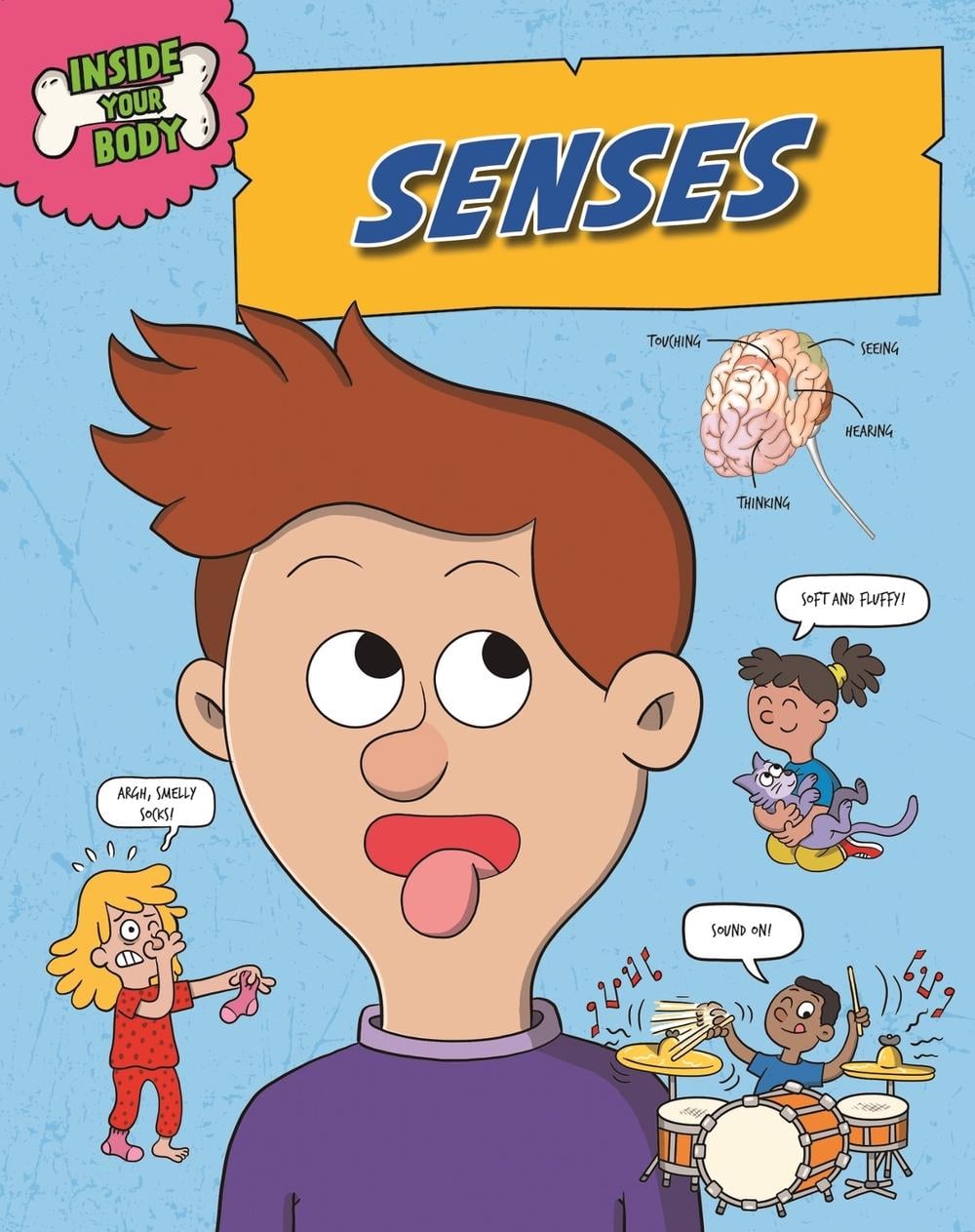 Inside Your Body: Senses by Angela Royston - ISBN: 9781526325051