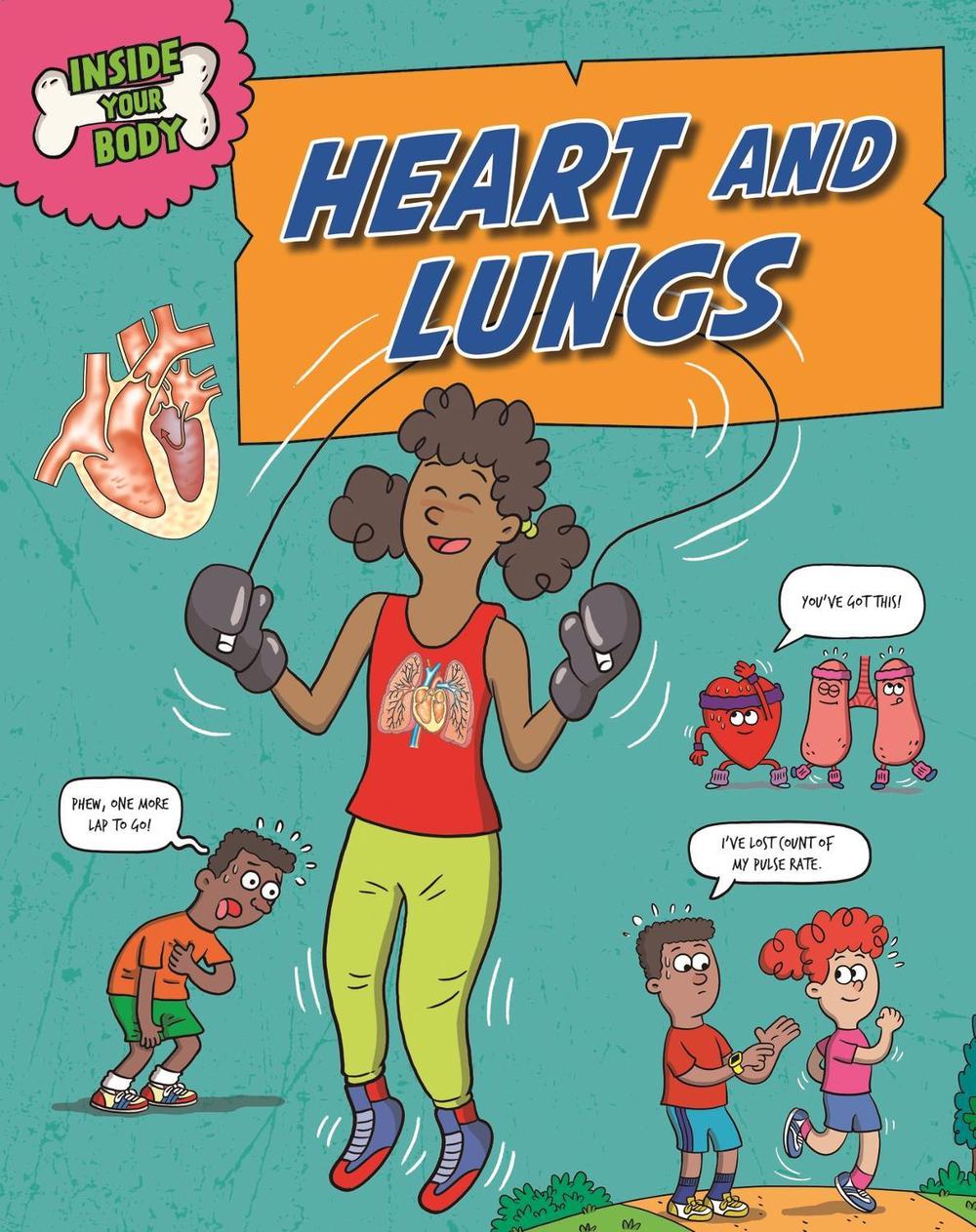 Inside Your Body: Heart and Lungs by Andrew Solway - ISBN: 9781526325167
