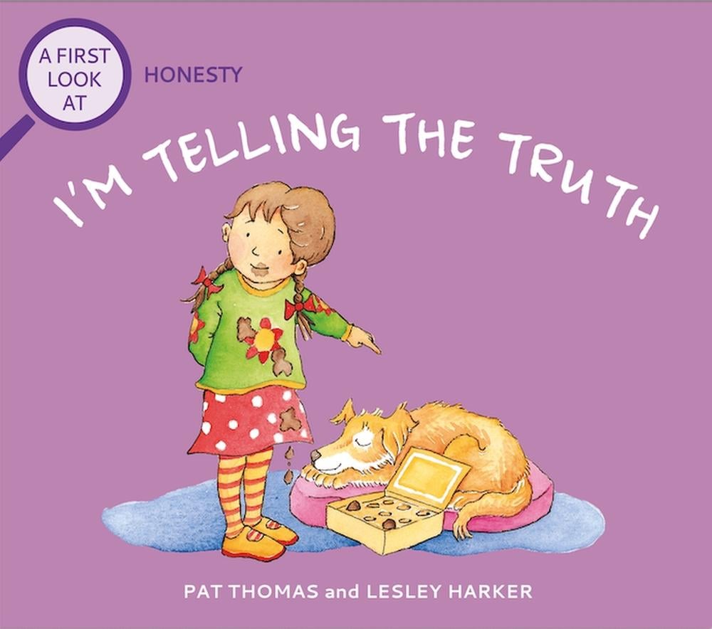 A First Look At: Honesty: I'm Telling The Truth by Pat Thomas - ISBN: 9781526325419
