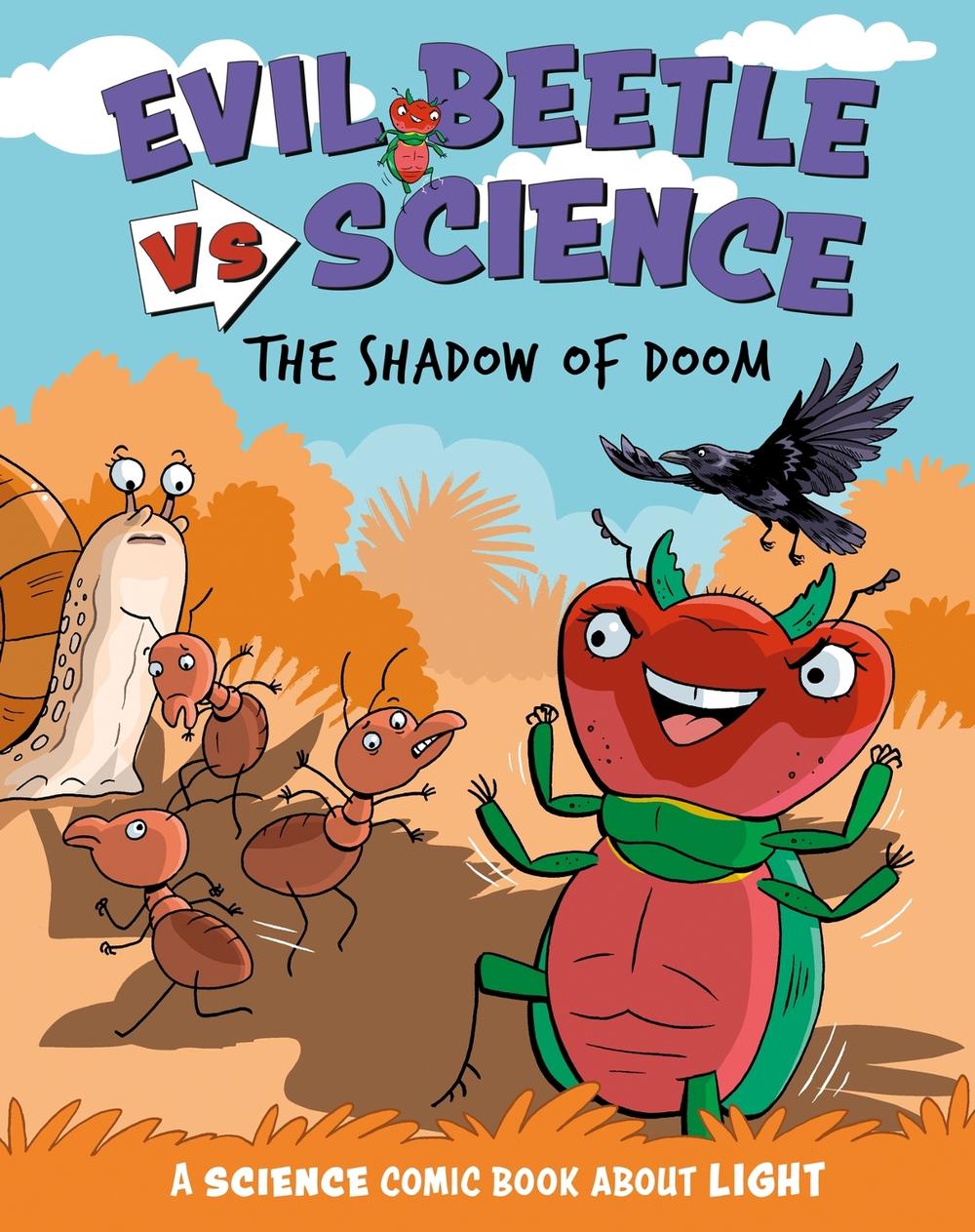 Evil Beetle Versus Science: The Shadow of Doom by Paul Mason - ISBN: 9781526325471