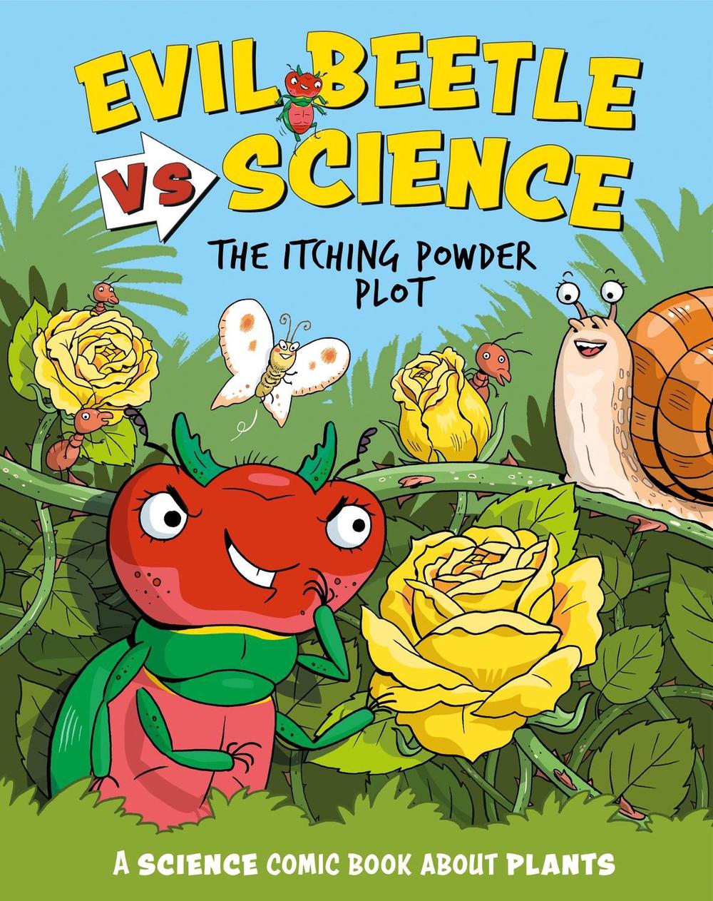 Evil Beetle Versus Science: The Itching Powder Plot by Paul Mason - ISBN: 9781526325617