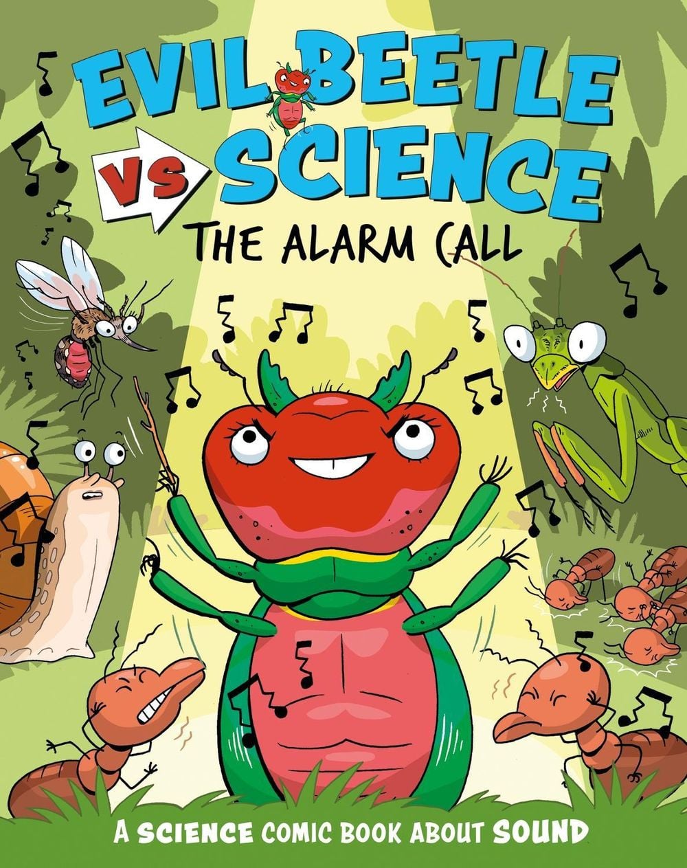 Evil Beetle Versus Science: The Alarm Call by Paul Mason - ISBN: 9781526325655