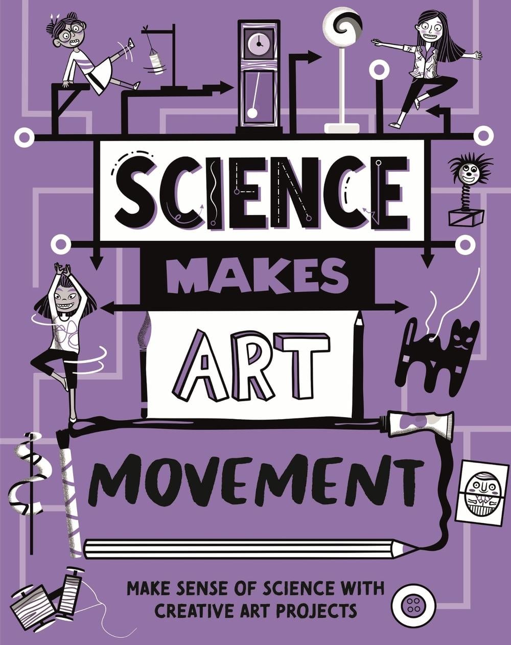 Science Makes Art: Movement by Hilary Devonshire - ISBN: 9781526326409