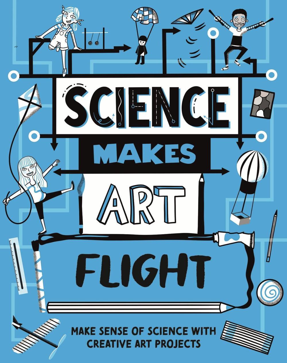 Science Makes Art: Flight by Hilary Devonshire - ISBN: 9781526326430