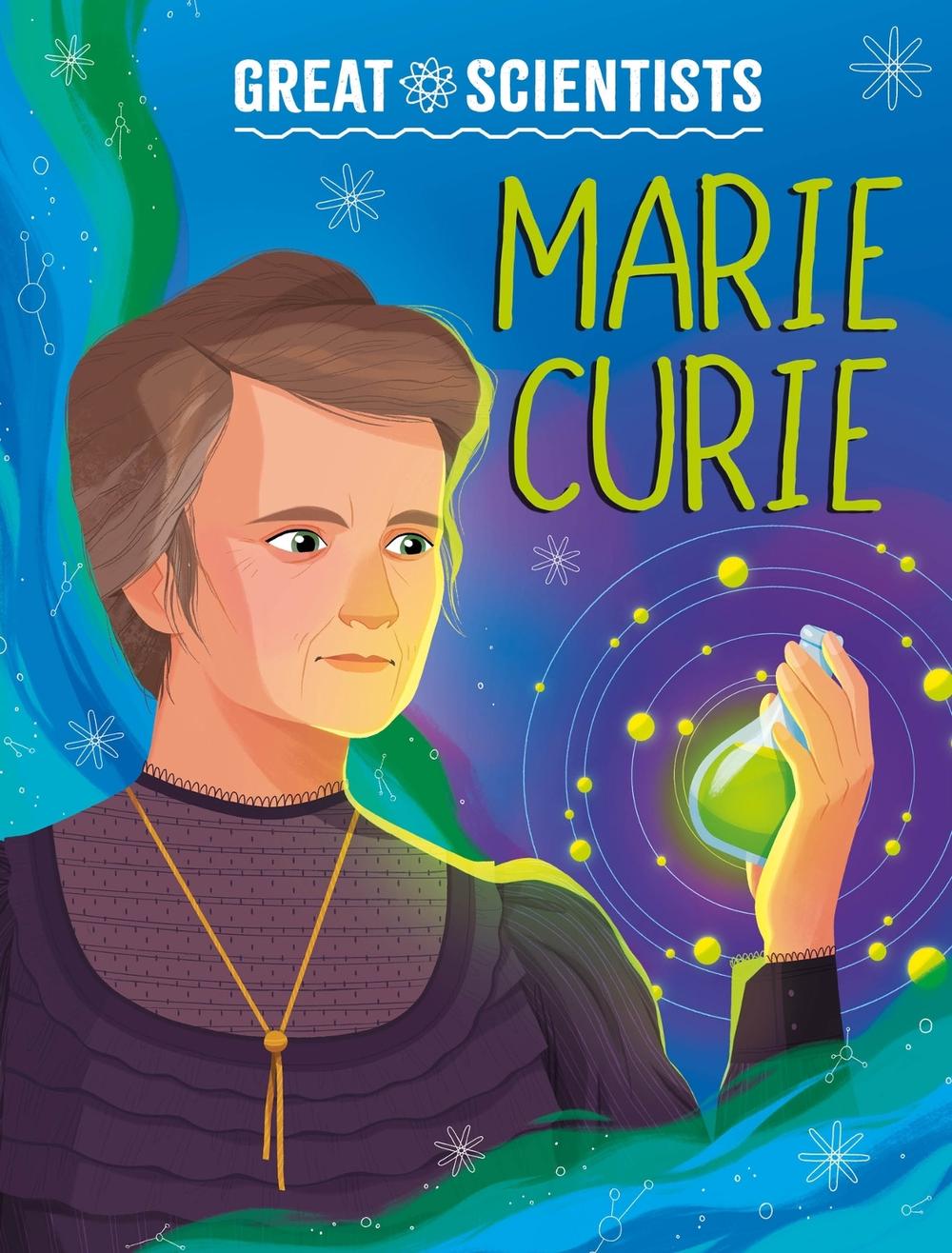 Great Scientists: Marie Curie by Anna Baker - ISBN: 9781526326553